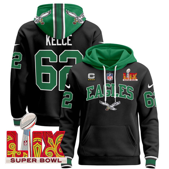 Men's Black Philadelphia Eagles #62 Jason Kelce 2025 Super Bowl LIX With 4-Star C Patch Pullover Stitched Hoodie